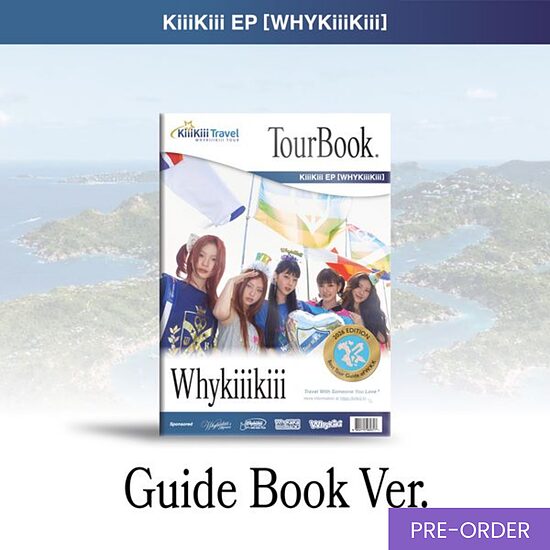 {PRE-ORDER] KiiiKiii - EP Album [WhyKiiiKiii] (Guide Book Ver.)